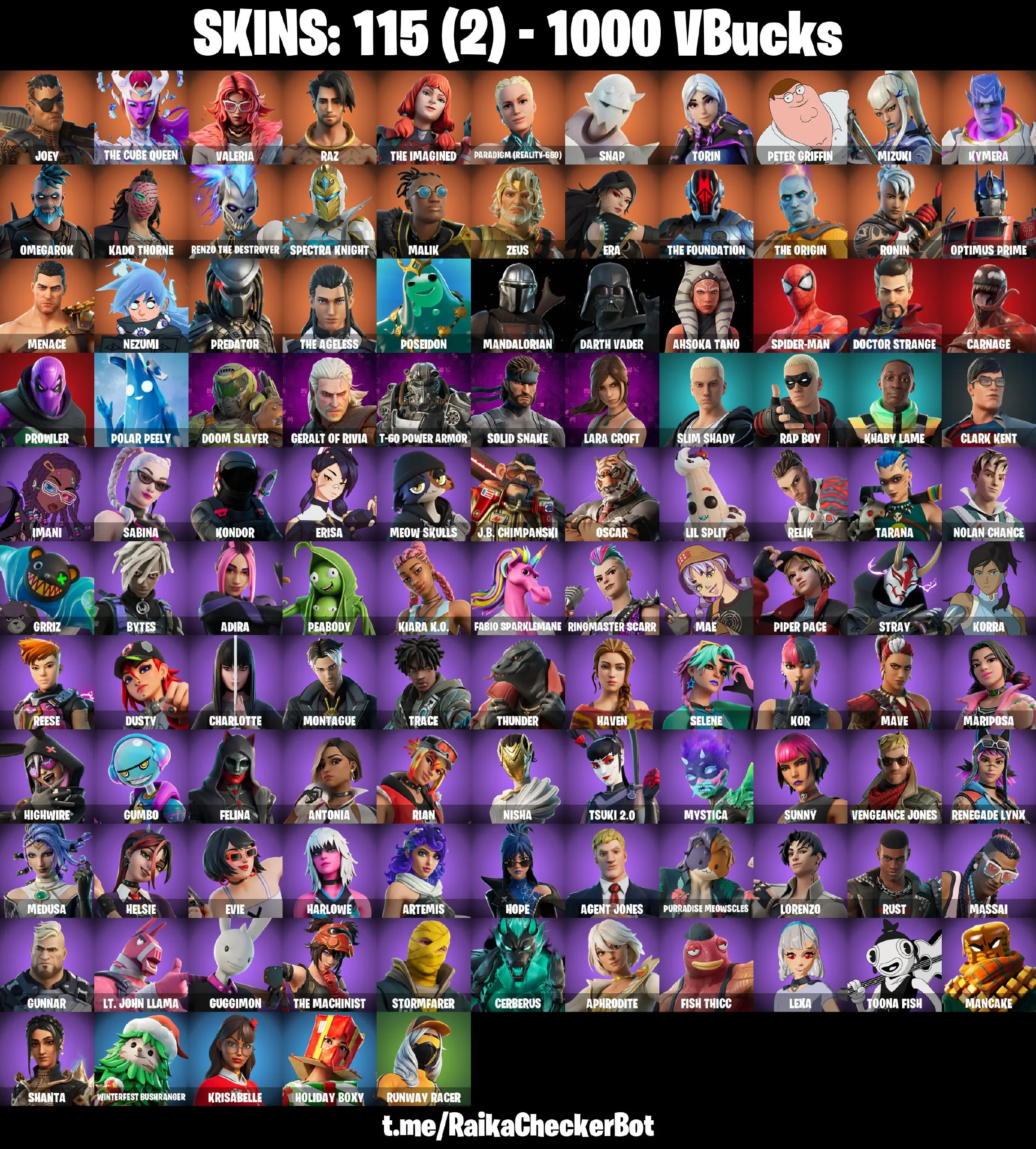 👑115 Skins 👑PC/PSN/XBOX👑 Joey 👑 The Cube Queen 👑 Valeria 👑 Raz 👑 The Imagined 👑 Paradigm (Reality-659) 👑 Snap 👑 Torin 👑 Peter Griffin 👑 Mizuki 👑 Kymera 👑