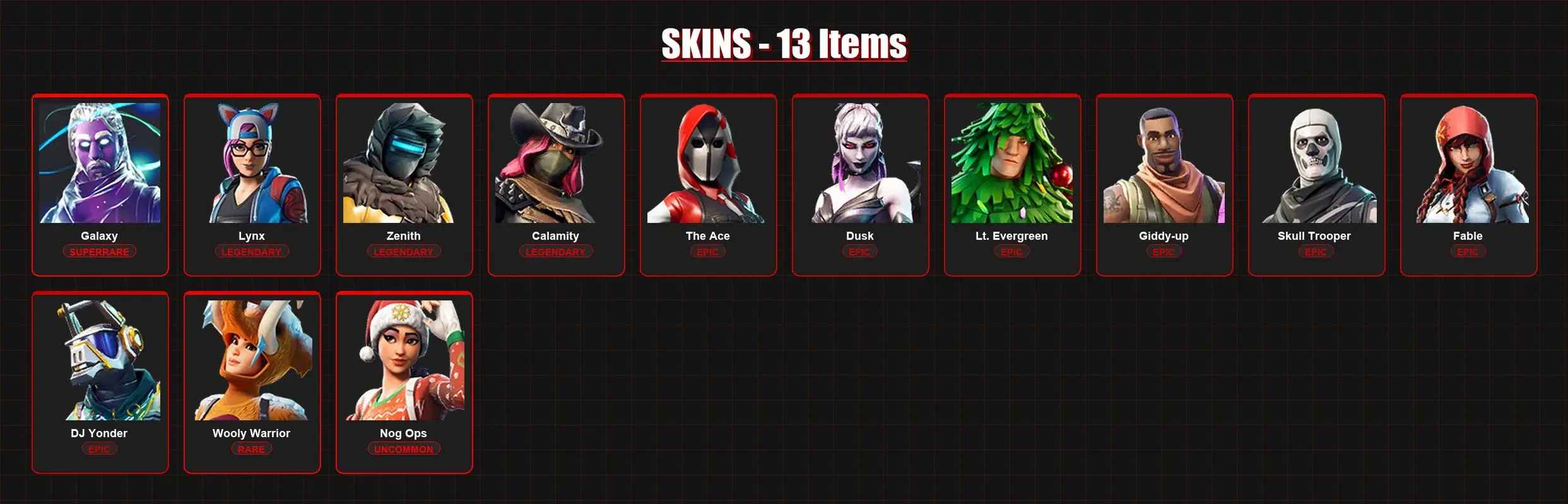 13 Skins | Galaxy | Lynx | Zenith | Calamity | The Ace | Dusk | Lt. Evergreen | Giddy-up | Skull Trooper | Fable | Lvl 309 — image 1