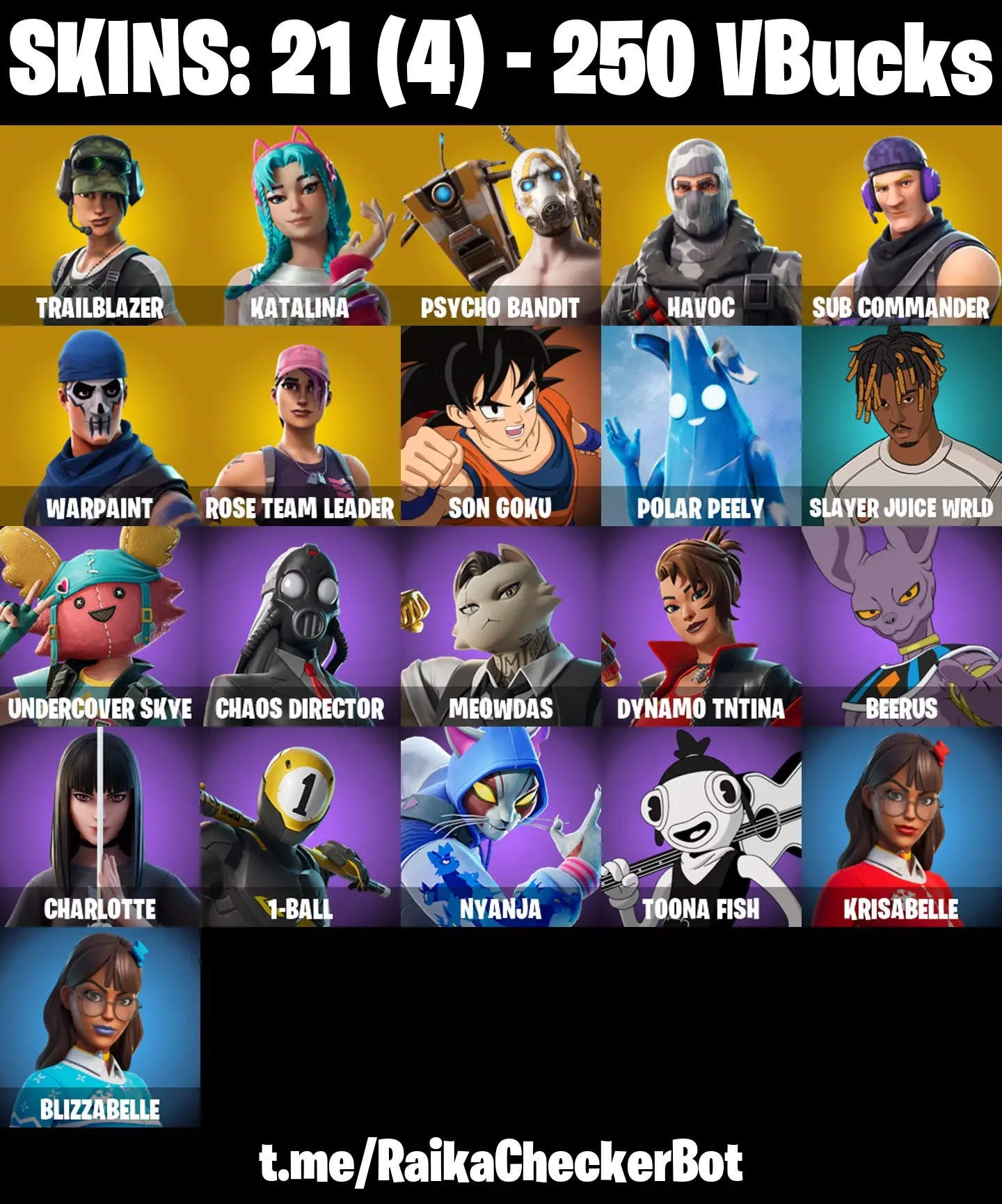 👑21 Skins 👑PC/PSN/XBOX👑 OG STW 👑 Trailblazer 👑 Katalina 👑 Psycho Bandit 👑 Havoc 👑 Sub Commander 👑 Son Goku 👑 Polar Peely 👑 Slayer Juice WRLD 👑 Undercover Skye 👑 — screenshot 1