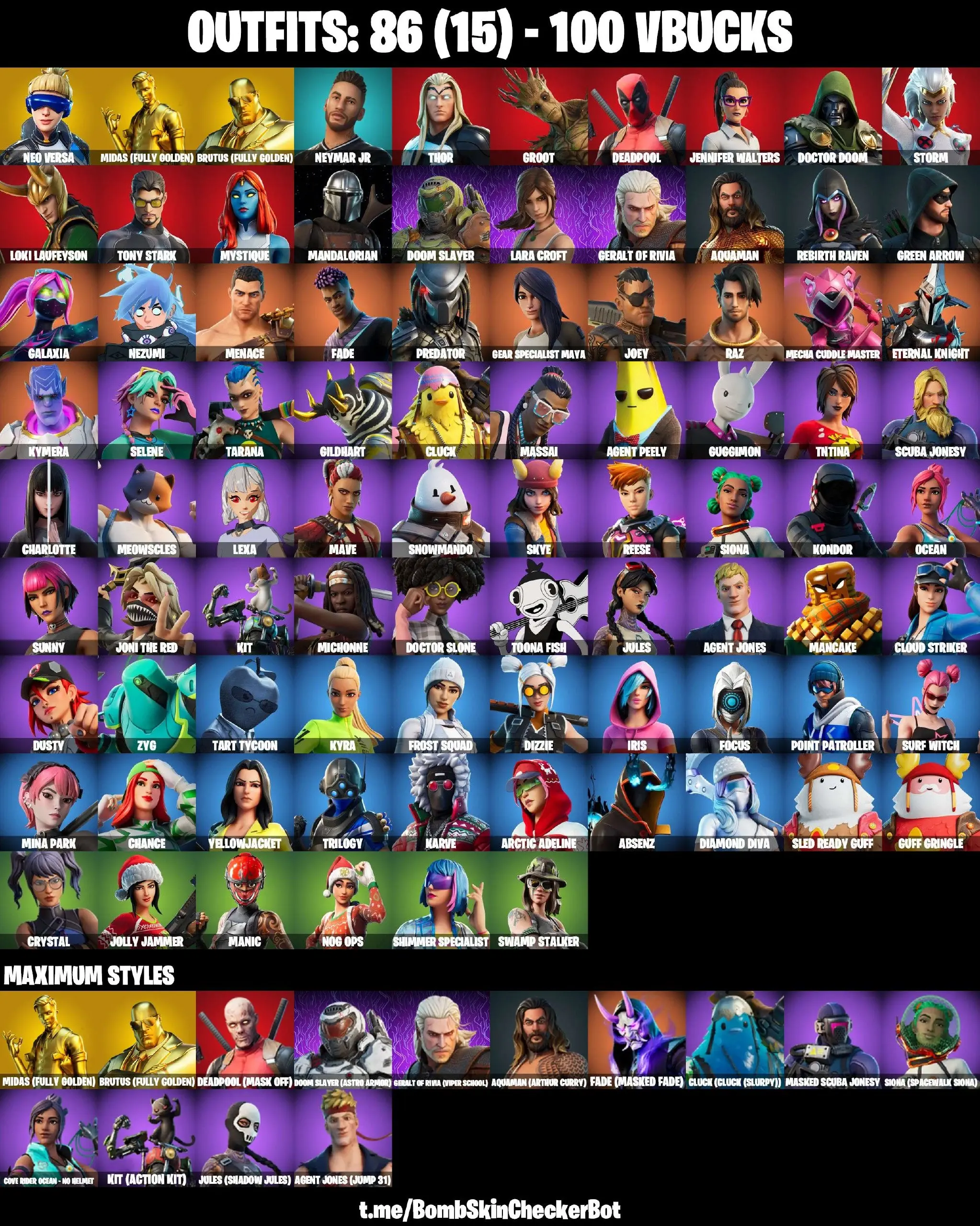 86 SKINS ⸱ LEVIATHAN AXE ⸱ JABBA SWITCHWAY ⸱ RAGE ⸱ VISION ⸱ NEO VERSA ⸱ IRIS ⸱ SURF WITCH ⸱ LEXA ⸱ AGENT PEELY ⸱ ETERNAL KNIGHT ⸱ TNTINA ⸱ MICHONNE ⸱ FADE ⸱ REBIRTH RAVEN ⸱ SKYE ⸱ MAYA ⸱ TNTINA ⸱ GREEN ARROW ⸱ LARA CROFT ⸱ CHANCE — image 1