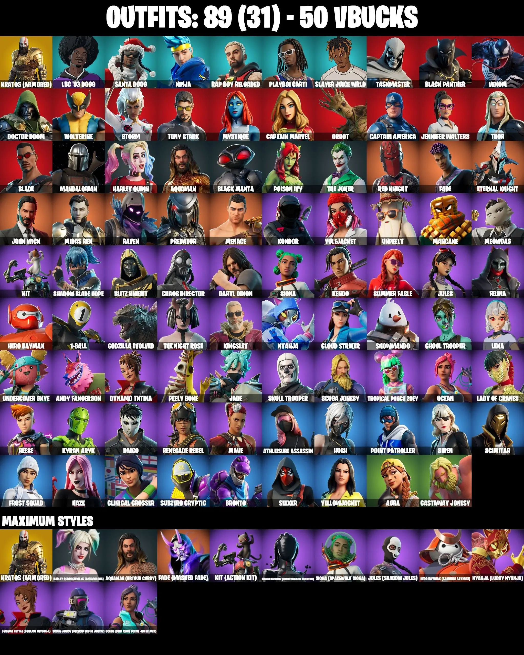 89 SKINS ⸱ ARMORED KRATOS ⸱ LAUGH IT UP ⸱ BLADE ⸱ BLACK MANTA ⸱ PEELY BONE ⸱ SKULL TROOPER ⸱ GHOUL TROOPER ⸱ LEXA ⸱ DARYL DIXON ⸱ MIDAS REX ⸱ UNPEELY ⸱ FADE ⸱ MENACE ⸱ THE JOKER ⸱ VENOM ⸱ JOHN WICK ⸱ RAVEN ⸱ PLAYBOI CARTY ⸱ BLACK — image 1