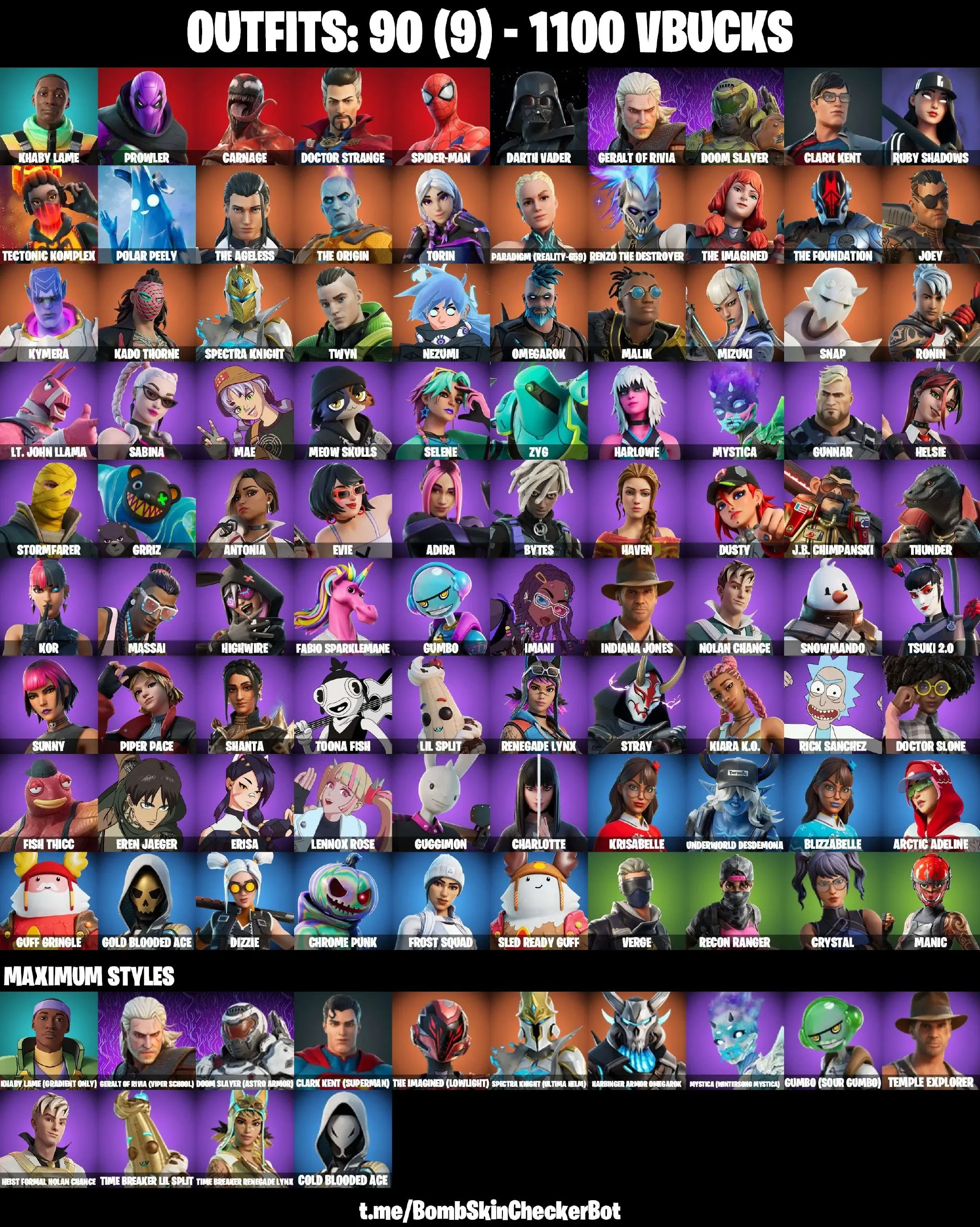 90 SKINS ⸱ SPIDER-MAN ⸱ DARTH VADER ⸱ RUBY SHADOWS -POLAR PEELY ⸱ KADO THORNE ⸱ MEOW SKULLS ⸱ HELSIE ⸱ DUSTY ⸱ DIZZIE ⸱ KYMERA ⸱ GOOD GUY ⸱ STEADY ⸱ LOVE IT ⸱ KOR ⸱ SNAP ⸱ GERALT ⸱ DOOM SLAYER — image 1