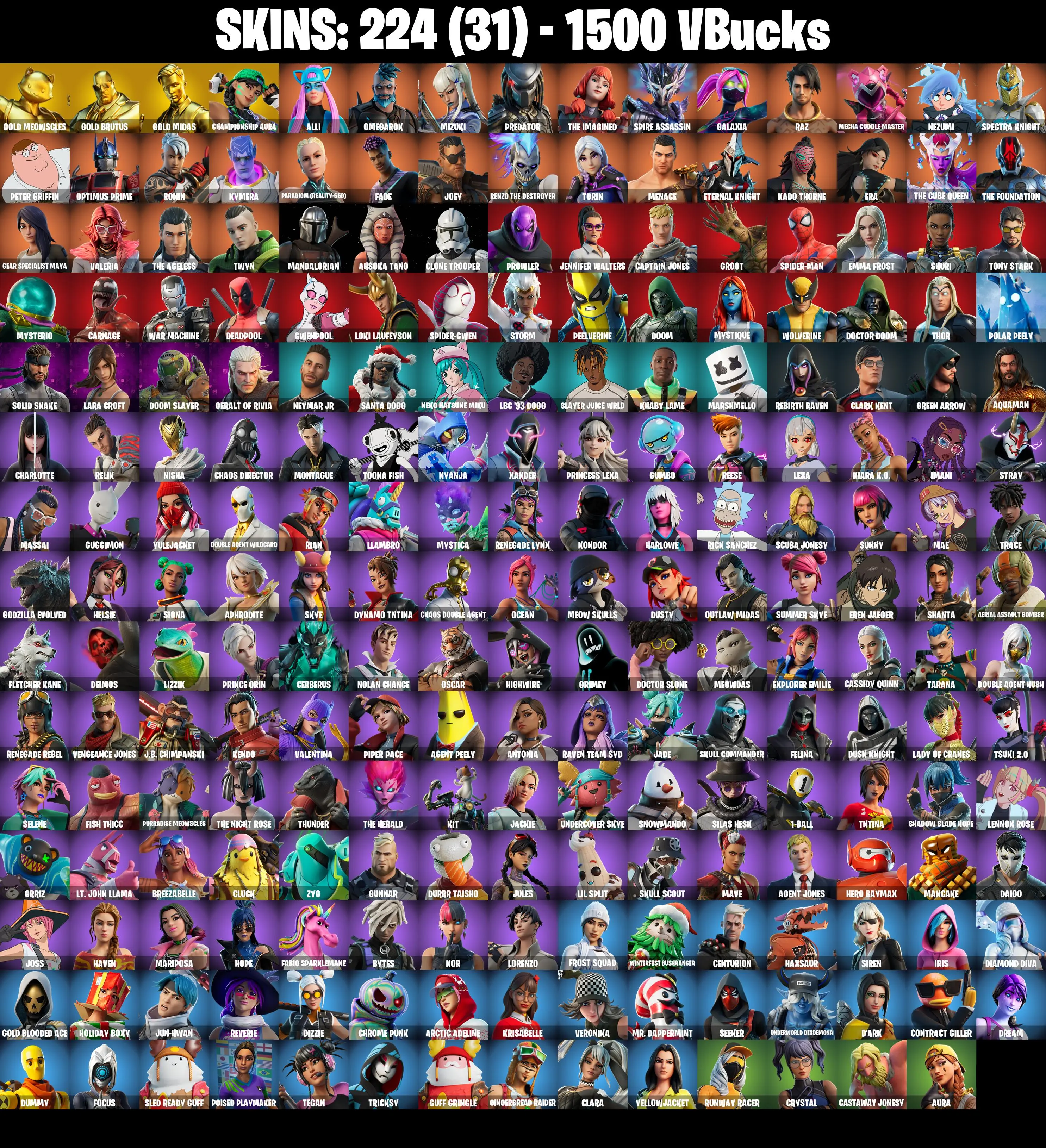 (PC/PSN/XBOX) 224 SKINS πGold Meowscles π Gold Brutus π Gold Midas π Championship Aura π Alli π Omegarok π Mizuki π Predator π The Imagined π 1500 V-Buck PARENTAL CONTROL β image 1