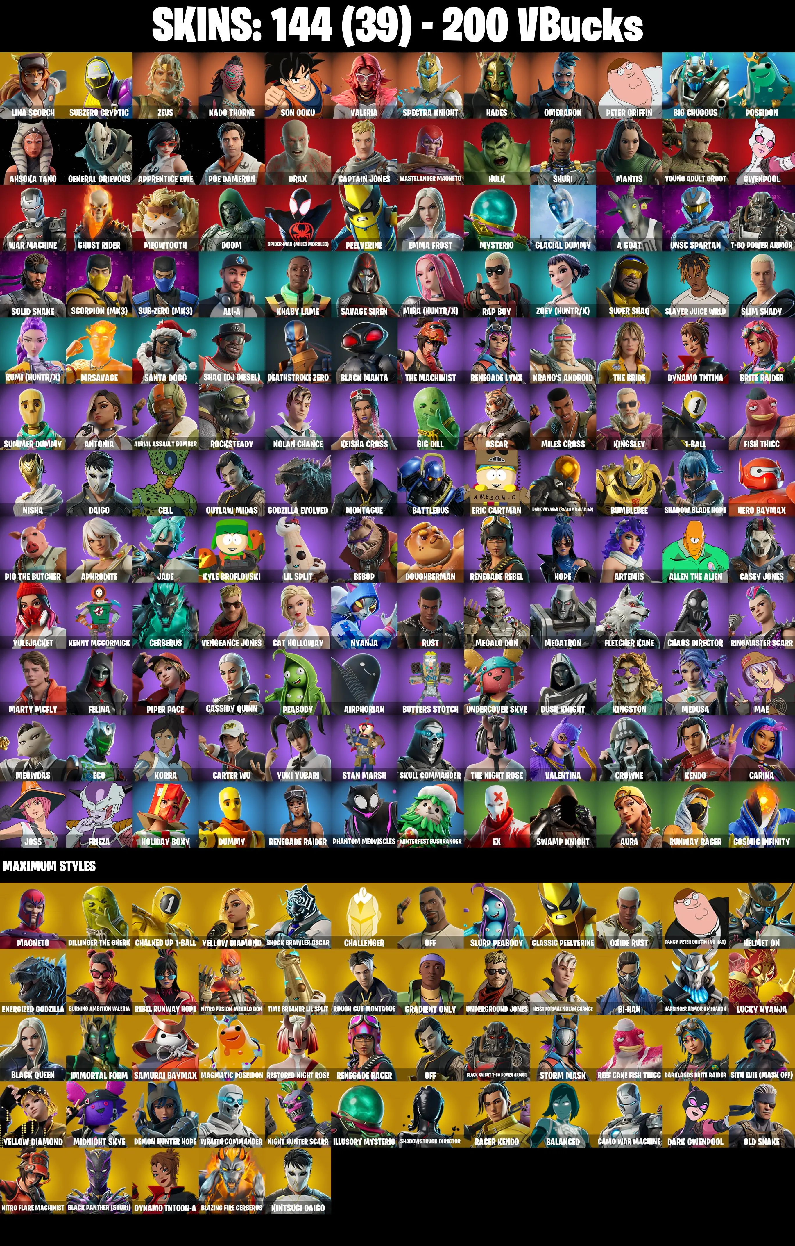 (PC/PSN/XBOX) 144 SKINS π« Renegade Raider β‘οΈ Lina Scorch π Subzero Cryptic β‘οΈ Zeus π Kado Thorne β‘οΈ Son Goku π Valeria | 200 V-Buck | PARENTAL CONTROLS β image 2