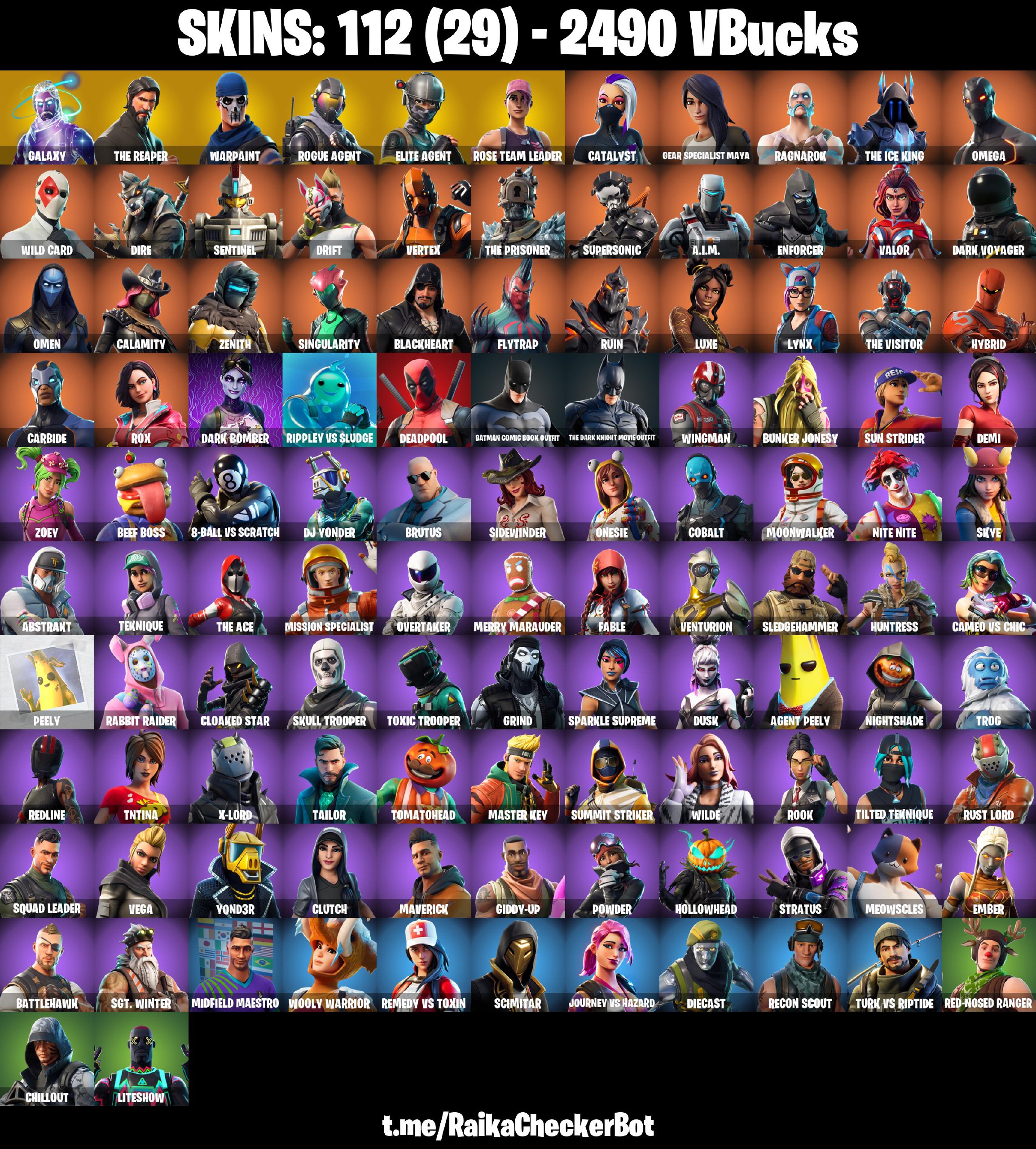 🎁✨ EXCLUSIVE LIMITED OFFER ✨🎁 112 SKINS 🌟 OG GALAXY 🌟 TAKE THE L 🌟 THE REAPER 🌟 ROGUE AGENT 🌟 ELITE AGENT 🌟 CATALYST 🌟 GEAR SPECIALIST MAYA 🌟 RAGNAROK 🌟 THE ICE KING 🌟 OMEGA 🌟 2490 VB 🌟 PSN/PC/XBOX