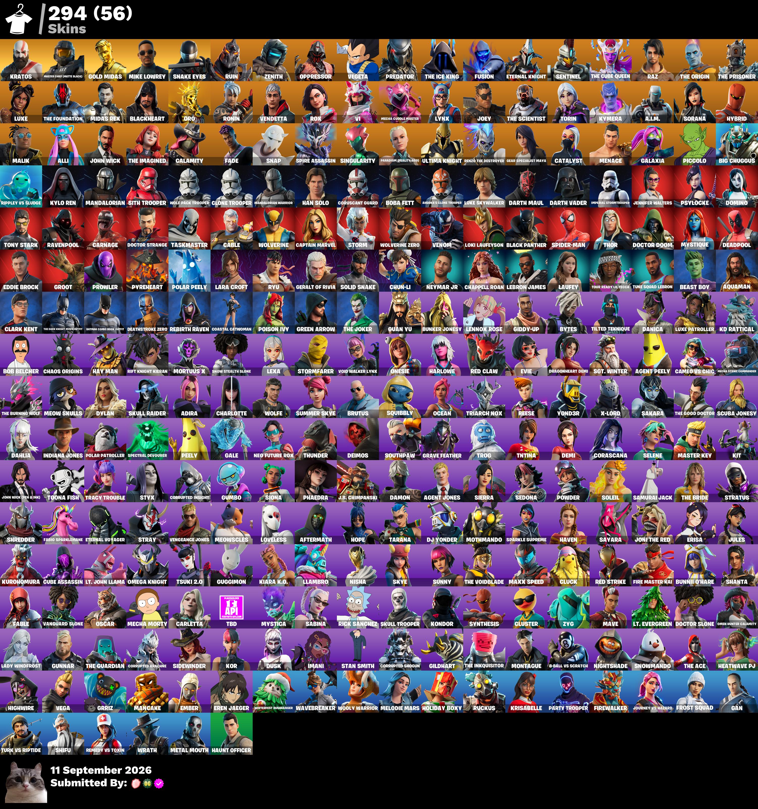 ☄️ [PC/XBOX/NINTENDO] 294 skins 🪐 Leviathan Axe 🦋 Chun-Li ⚡ Kratos 🖤 Master Chief (Matte Black) 💛 Gold Midas 🦉 Mike Lowrey 🌄 Lara Croft 🐉 Snake Eyes 🌌 Galaxia 🌟 Lebron James 🍓 Lil Tecca 🥀 Ruin 🌅 Zenith 🔮 Oppressor 💜 Vegeta 🐞 Predator 🩷 1500 VB